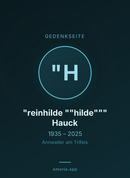 Gedenkportrait von "reinhilde ""hilde""" Hauck