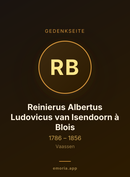 Gedenkportrait von Reinierus Albertus Ludovicus van Isendoorn à Blois
