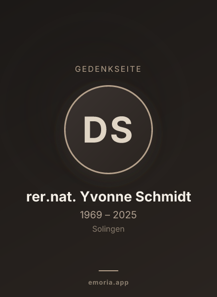 Gedenkportrait von Dr. rer.nat. Yvonne Schmidt