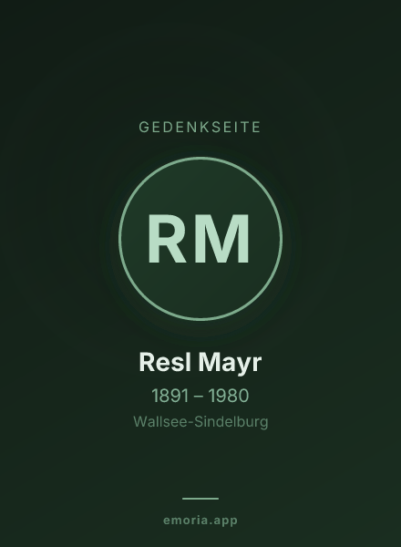 Gedenkportrait von Resl Mayr
