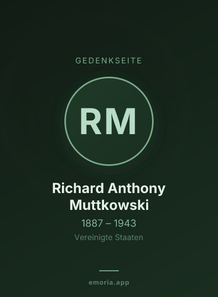 Gedenkportrait von Richard Anthony Muttkowski