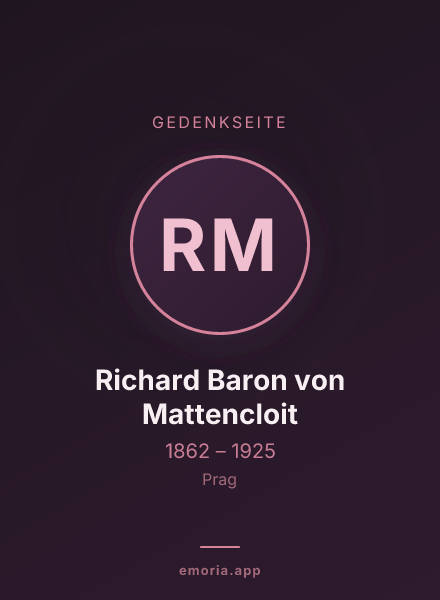 Gedenkportrait von Richard Baron von Mattencloit