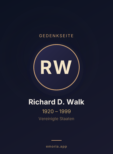 Gedenkportrait von Richard D. Walk