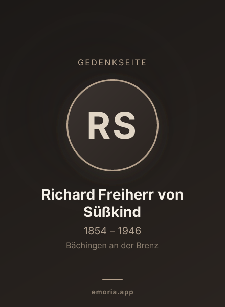 Gedenkportrait von Richard Freiherr von Süßkind