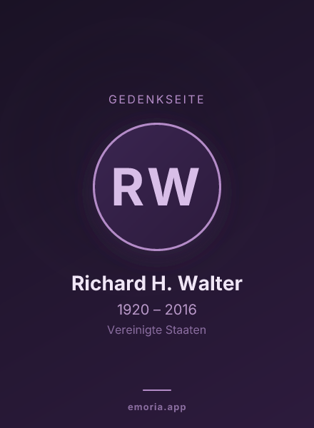 Gedenkportrait von Richard H. Walter