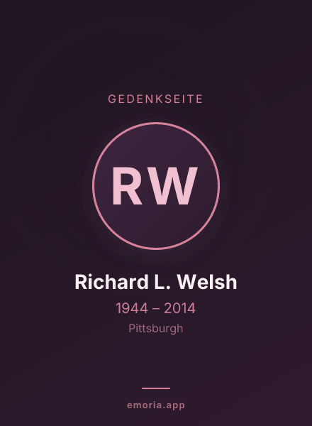 Gedenkportrait von Richard L. Welsh
