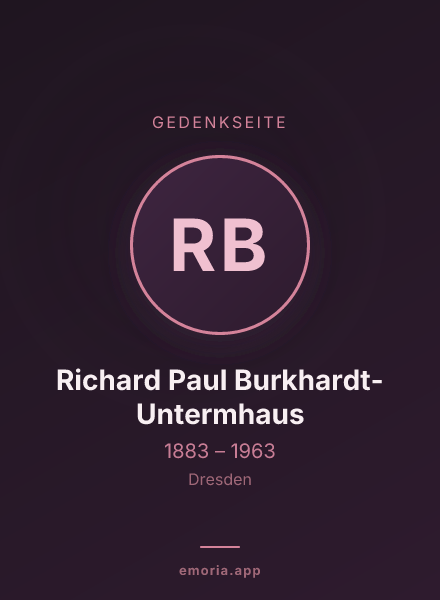 Gedenkportrait von Richard Paul Burkhardt-Untermhaus
