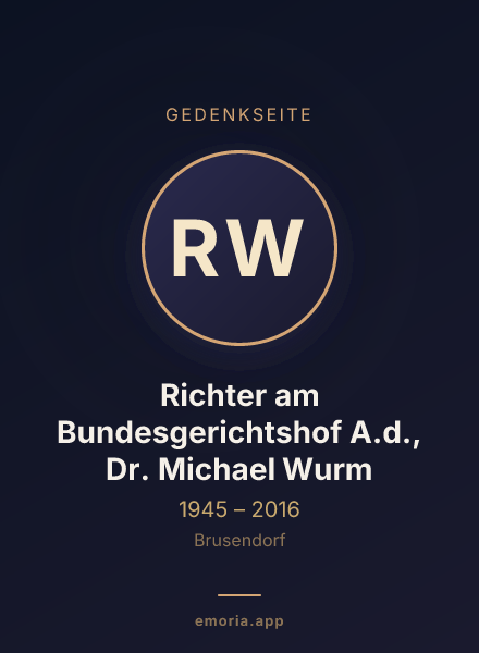 Gedenkportrait von Richter am Bundesgerichtshof A.d., Dr. Michael Wurm