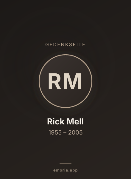 Gedenkportrait von Rick Mell