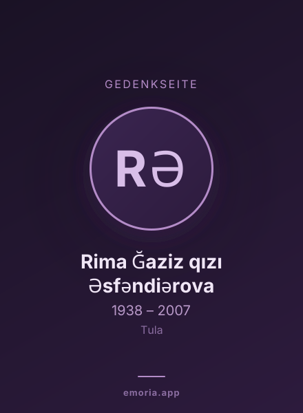 Gedenkportrait von Rima Ğaziz qızı Əsfəndiərova