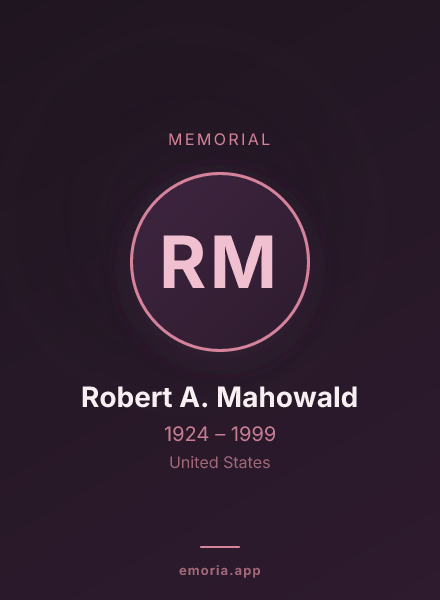 Memorial portrait of Robert A. Mahowald