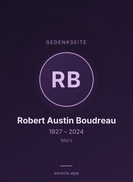 Gedenkportrait von Robert Austin Boudreau