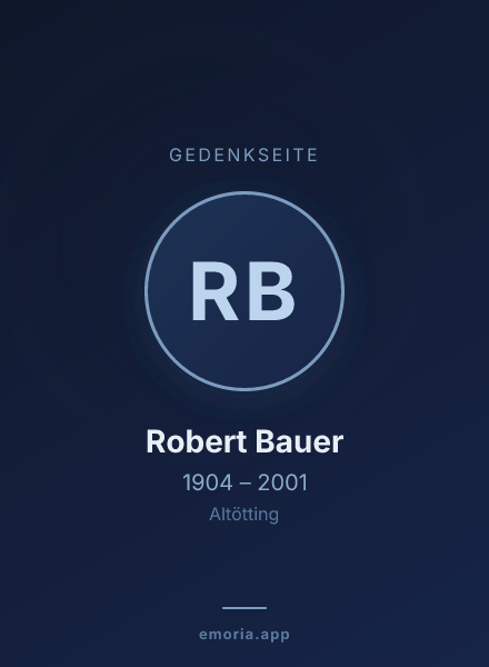 Gedenkportrait von Robert Bauer