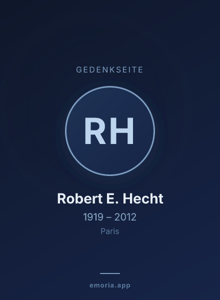Gedenkportrait von Robert E. Hecht