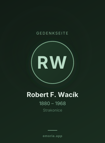 Gedenkportrait von Robert F. Wacík