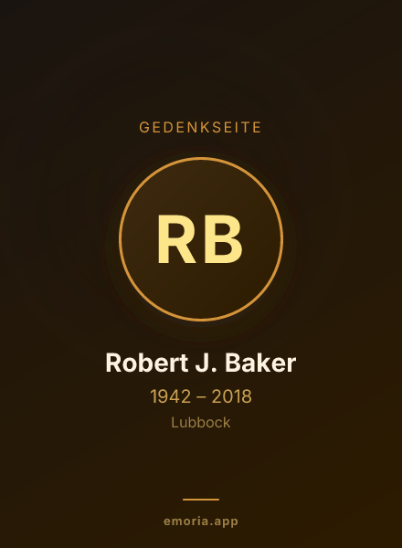Gedenkportrait von Robert J. Baker