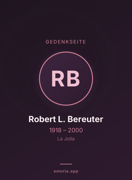 Gedenkportrait von Robert L. Bereuter