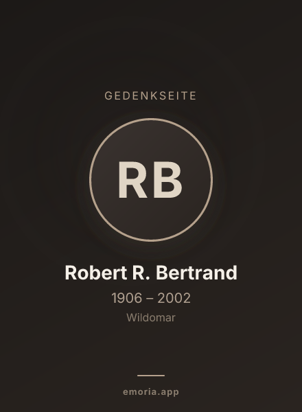 Gedenkportrait von Robert R. Bertrand