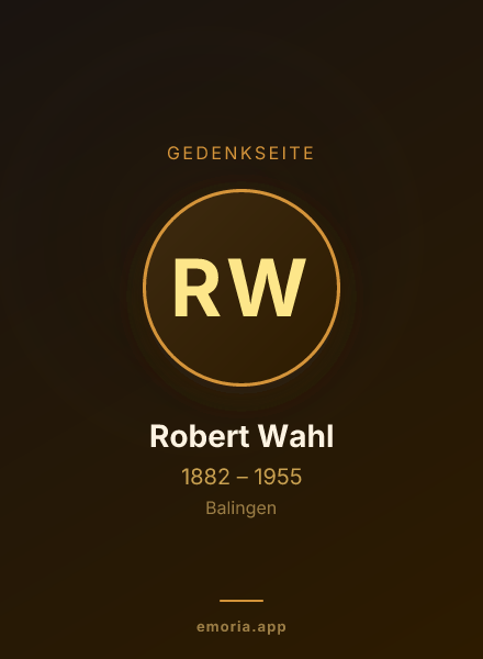 Gedenkportrait von Robert Wahl