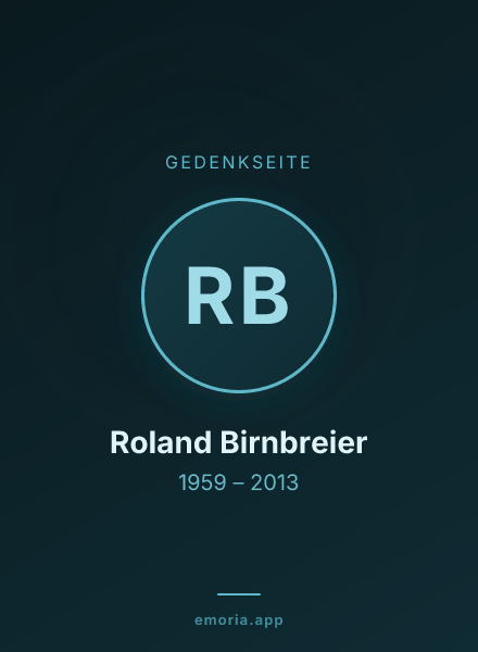 Gedenkportrait von Roland Birnbreier