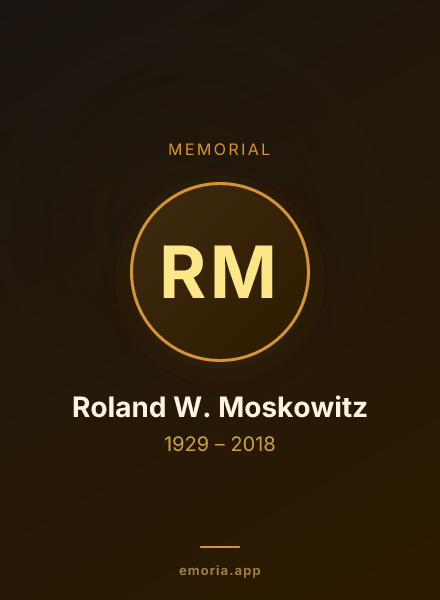 Memorial portrait of Roland W. Moskowitz
