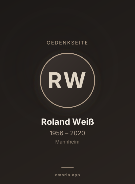 Gedenkportrait von Roland Weiß