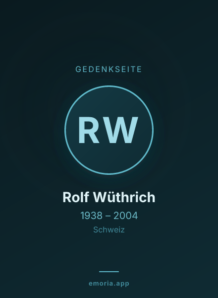 Gedenkportrait von Rolf Wüthrich