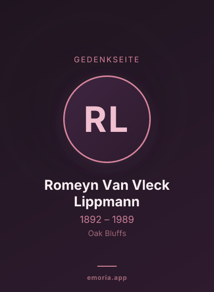 Gedenkportrait von Romeyn Van Vleck Lippmann