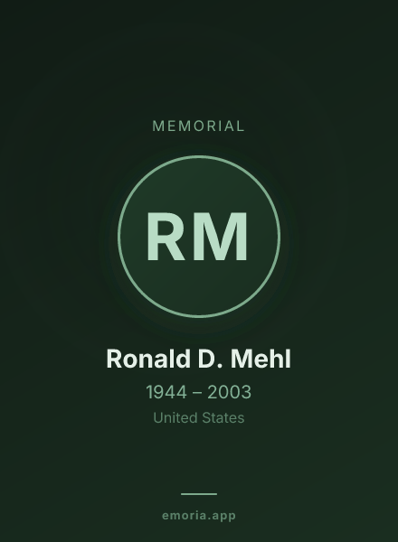 Memorial portrait of Ronald D. Mehl