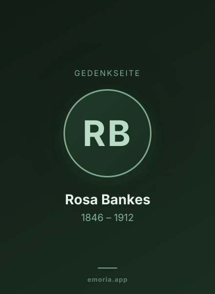Gedenkportrait von Rosa Bankes