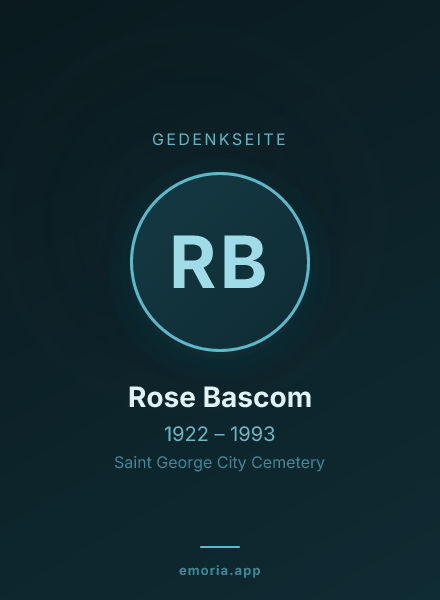Gedenkportrait von Rose Bascom