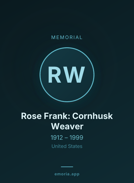 Memorial portrait of Rose Frank: Cornhusk Weaver