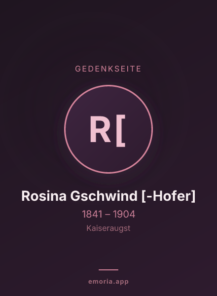Gedenkportrait von Rosina Gschwind [-Hofer]