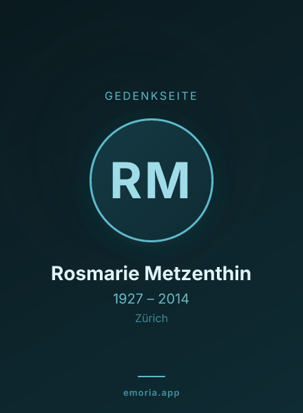 Gedenkportrait von Rosmarie Metzenthin