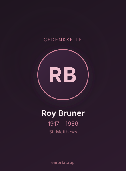 Gedenkportrait von Roy Bruner