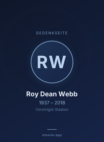 Gedenkportrait von Roy Dean Webb