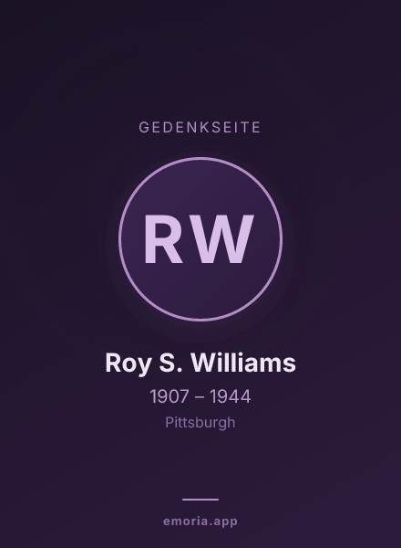 Gedenkportrait von Roy S. Williams