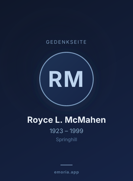 Gedenkportrait von Royce L. McMahen
