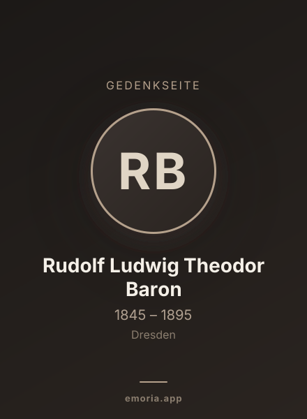 Gedenkportrait von Rudolf Ludwig Theodor Baron