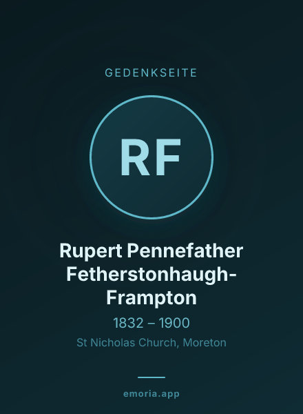 Gedenkportrait von Rupert Pennefather Fetherstonhaugh-Frampton
