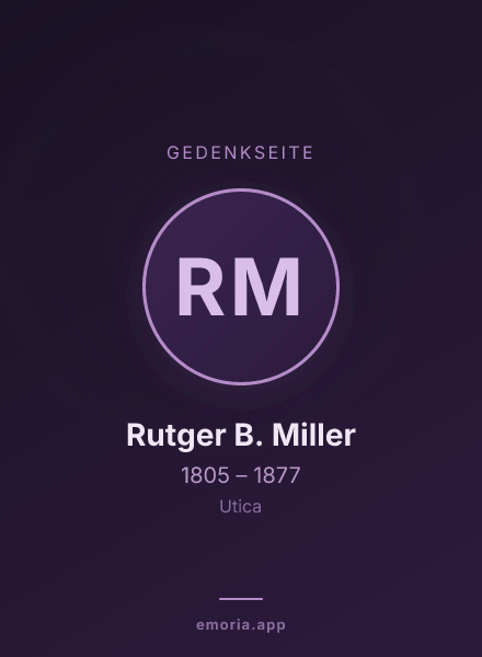 Gedenkportrait von Rutger B. Miller