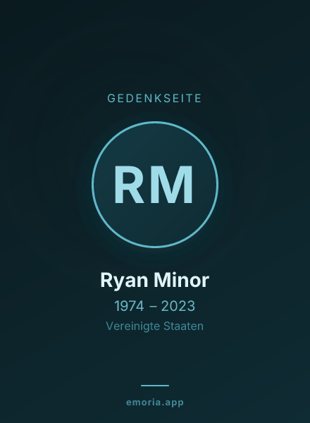 Gedenkportrait von Ryan Minor