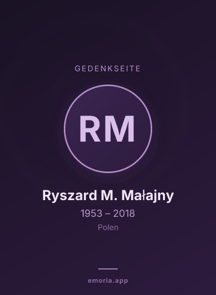 Gedenkportrait von Ryszard M. Małajny