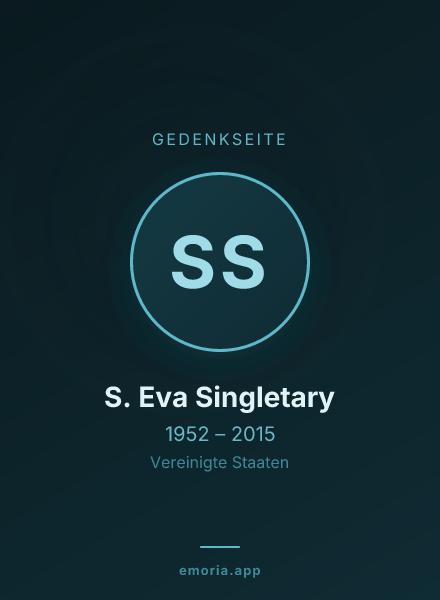 Gedenkportrait von S. Eva Singletary