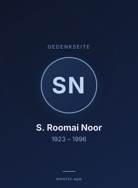 Gedenkportrait von S. Roomai Noor