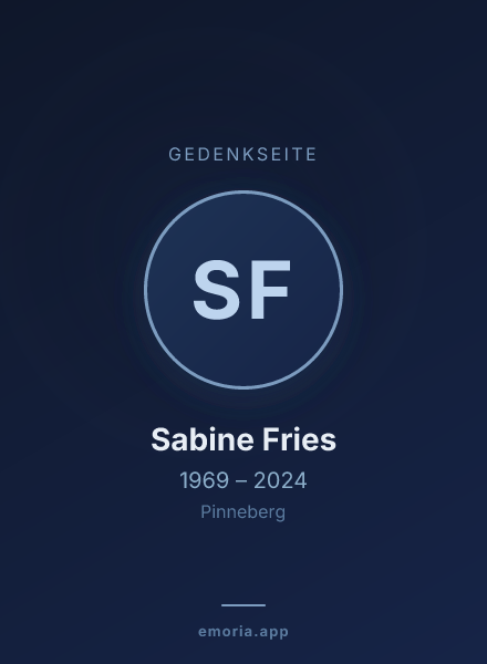 Gedenkportrait von Sabine Fries