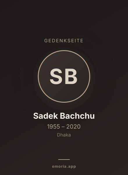 Gedenkportrait von Sadek Bachchu