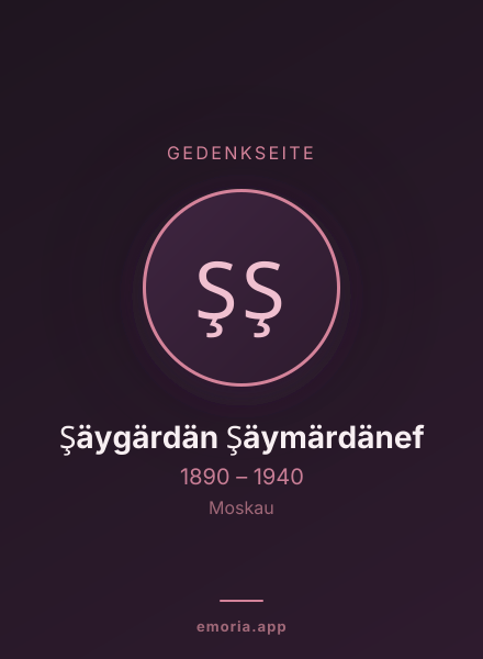 Gedenkportrait von Şäygärdän Şäymärdänef