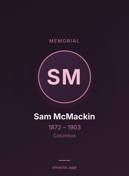 Memorial portrait of Sam McMackin