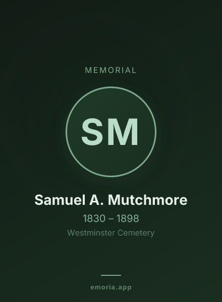Memorial portrait of Samuel A. Mutchmore